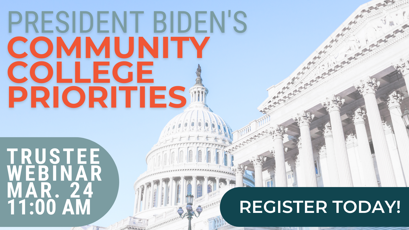 President Biden's Community College Priorities March 24 11 AM