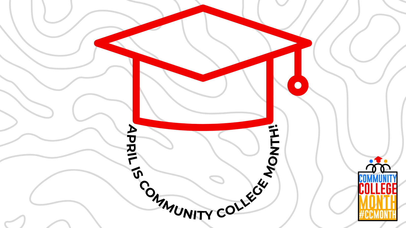April is community college month! 